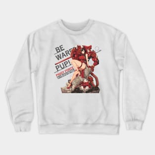 Tusker Slug Anti-Wolf.35 Crewneck Sweatshirt